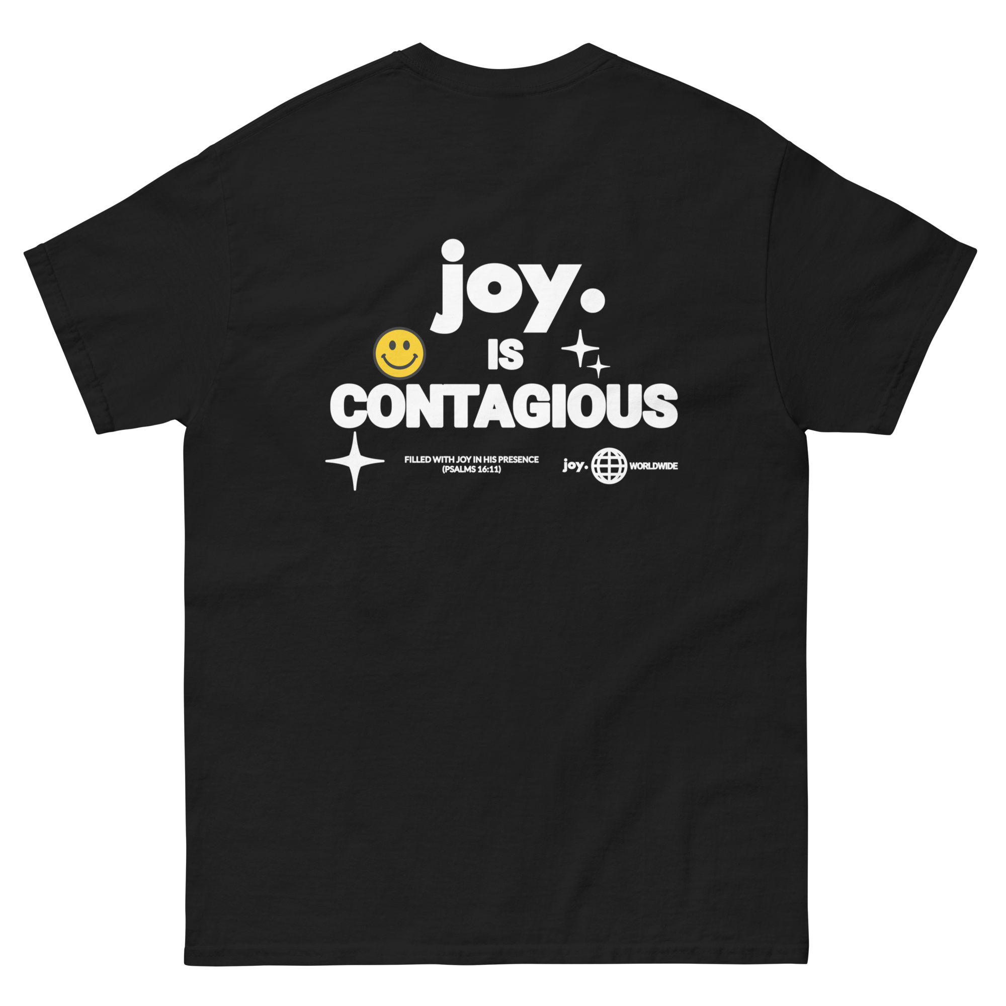 joy. Is Contagious Tee